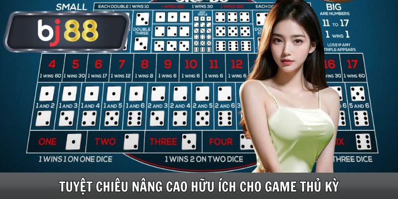 tuyệt chiêu nâng cao hữu ích cho game thủ kỳ